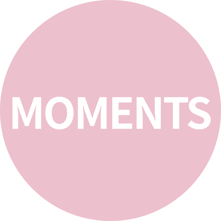 MOMENTS